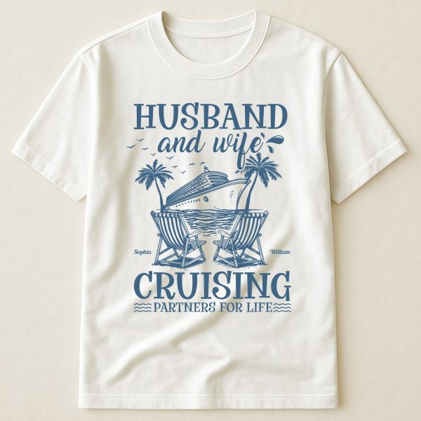 Husband-And-Wife-Cruising-Partners-For-Life-Personalized-Shirt_1.jpg Husband-And-Wife-Cruising-Partners-For-Life-Personalized-Shirt_1.jpg