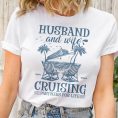 Husband-And-Wife-Cruising-Partners-For-Life-Personalized-Shirt_2.jpg