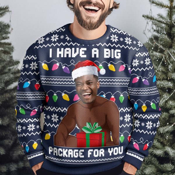 I-Have-A-Big-Package-Meme-For-Husband-Personalized-Photo-Ugly-Sweater_4.jpg I-Have-A-Big-Package-Meme-For-Husband-Personalized-Photo-Ugly-Sweater_4.jpg