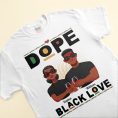 Dope-Black-Love-Personalized-Matching-Couple-Shirts3.jpg
