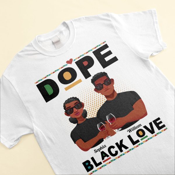 Dope-Black-Love-Personalized-Matching-Couple-Shirts3.jpg Dope-Black-Love-Personalized-Matching-Couple-Shirts3.jpg
