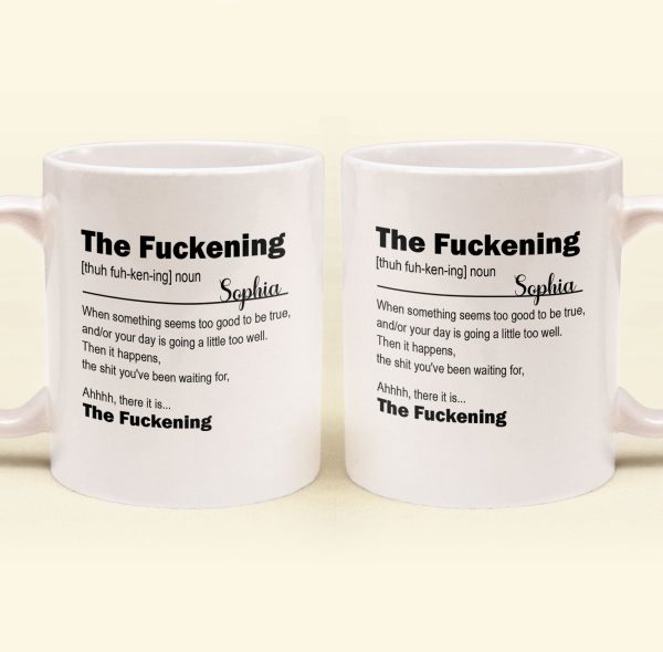 Funny-Mug-Custom-Name-For-Me-Gift-The-Fckening-Personalized-Mug_1.5.jpg