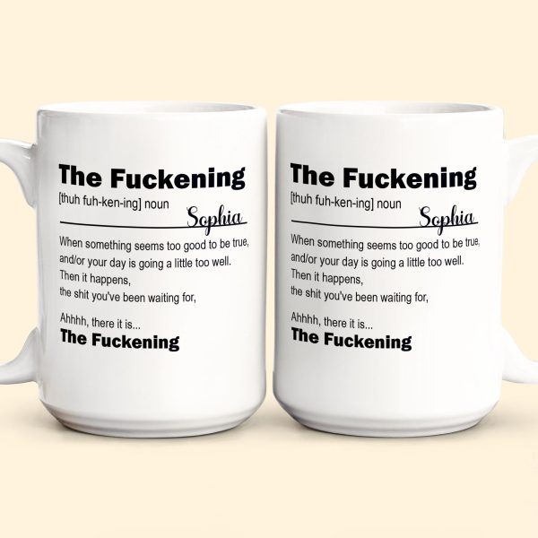 Funny-Mug-Custom-Name-For-Me-Gift-The-Fckening-Personalized-Mug_4.jpg