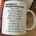 Funny-Mug-Thoughts-During-Work-For-Me-Gift_-Gifts-For-Coworkers_-Boss-Personalized-Mug_1.jpg