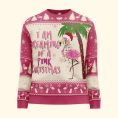 I-Am-Dreaming-Of-A-Pink-Christmas-Flamingo-Ugly-Sweater_3.jpg