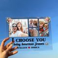 I-Choose-You-Personalized-Acrylic-Photo-Plaque_1.jpg