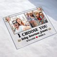 I-Choose-You-Personalized-Acrylic-Photo-Plaque_4.jpg