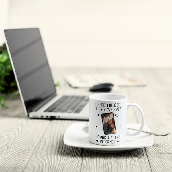 You_Re-The-Best-Thing-I_Ve-Ever-Found-On-The-Internet-Personalized-Photo-Mug-3.png